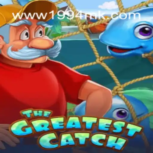 Exploring TheGreatestCatch: The Top Slot Game on 1994MK.COM